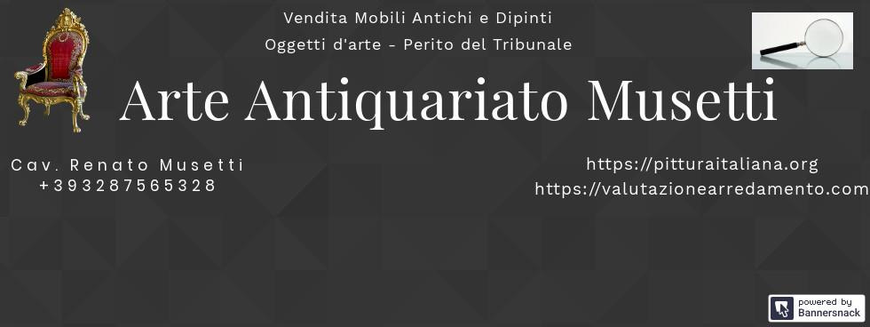 ARTE ANTIQUARIATO MUSETTI
