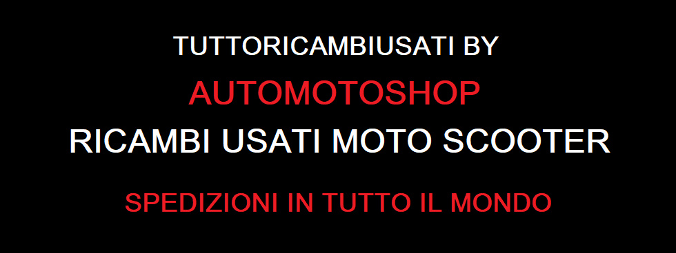 TUTTORICAMBIUSATI AUTOMOTOSHOP